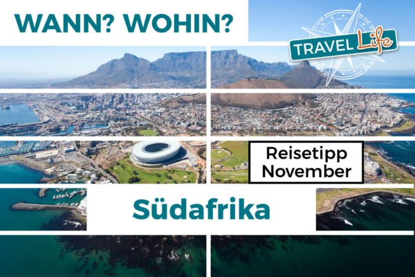 Südafrika Reisetipp November